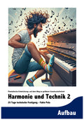 Harmonie und Technik 2